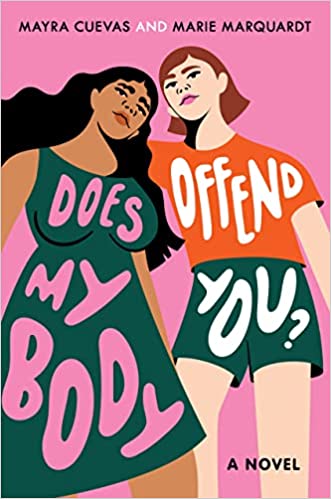 3boys3bnbks's tweet photo. 20: Does My Body Offend You? by @MayraECuevas and @MarieFMarquardt is absolute fierce, feminist perfection. Get this into the hands of your teen readers. #ireadYA https://t.co/2B4c0KWOhz