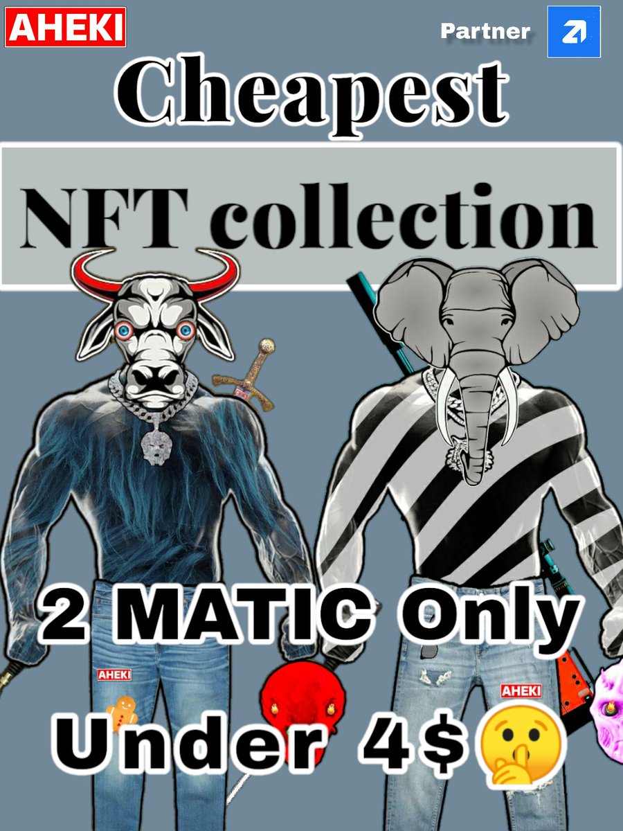 TeamAheki's tweet photo. Cheapest NFT collection in the World..!!
Yes you heard it right..
Buy NFT with Just 2 MATIC 😱
Which is under 4$..🤫
...
...
We are working on Our Website and Discord to Take this Project On the Another level..!!
Be ready for the big Surprise...

#nftartwork #nfts #opensea #Aheki https://t.co/Q1Epn2FBpS