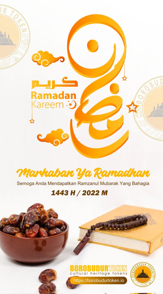 borobudurtoken's tweet photo. Marhaban Ya RAMADHAN 1443H / 2022 M

#BRT
#BEP20
#SMARTCHAIN https://t.co/QMKlgSLReM