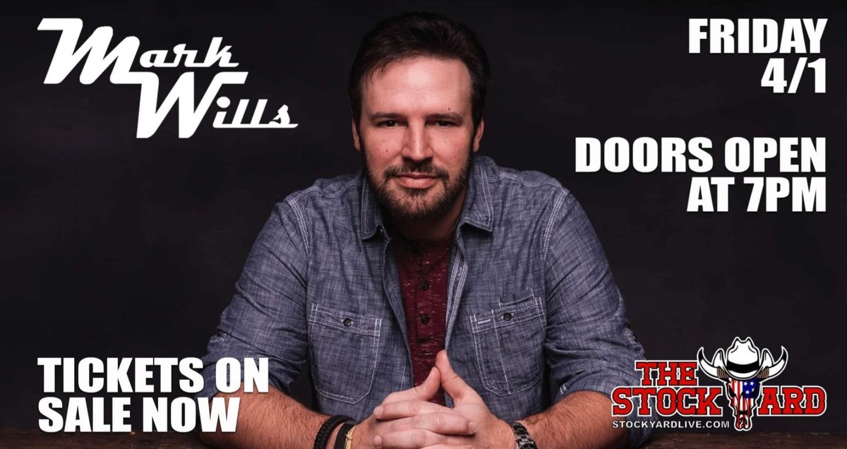 Stockyardlive's tweet image. @Stockyardlive  
Tonight on The Stockyard Stage Mark Wills in Concert! 
Get your tickets online bit.ly/3wBDDb8
