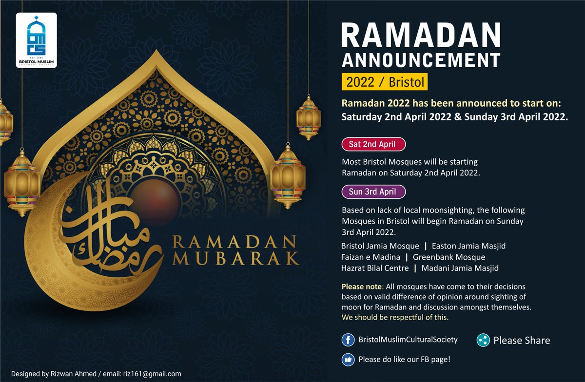 BRISTOL RAMADAN 2022 ANNOUNCEMENT
Ramadan 2022 has been announced to start on: Saturday 2nd April 2022 &amp; Sunday 3rd April 2022