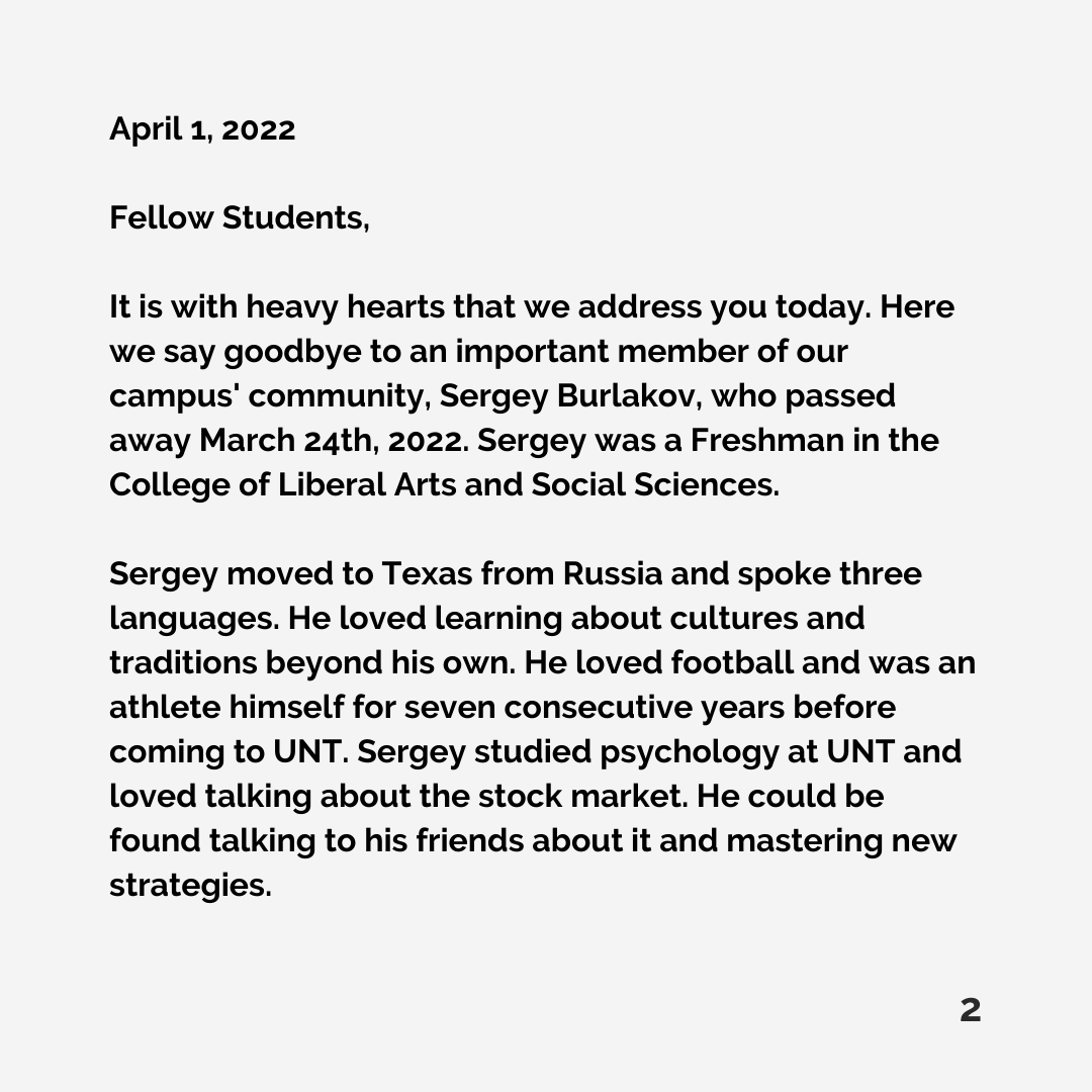 UNTSGA's tweet photo. ⚠️trigger warning - death⚠️ 

A letter from the Student Government Association regarding the passing of one of our students, Sergey Burlakov. https://t.co/N49SKVYmB6