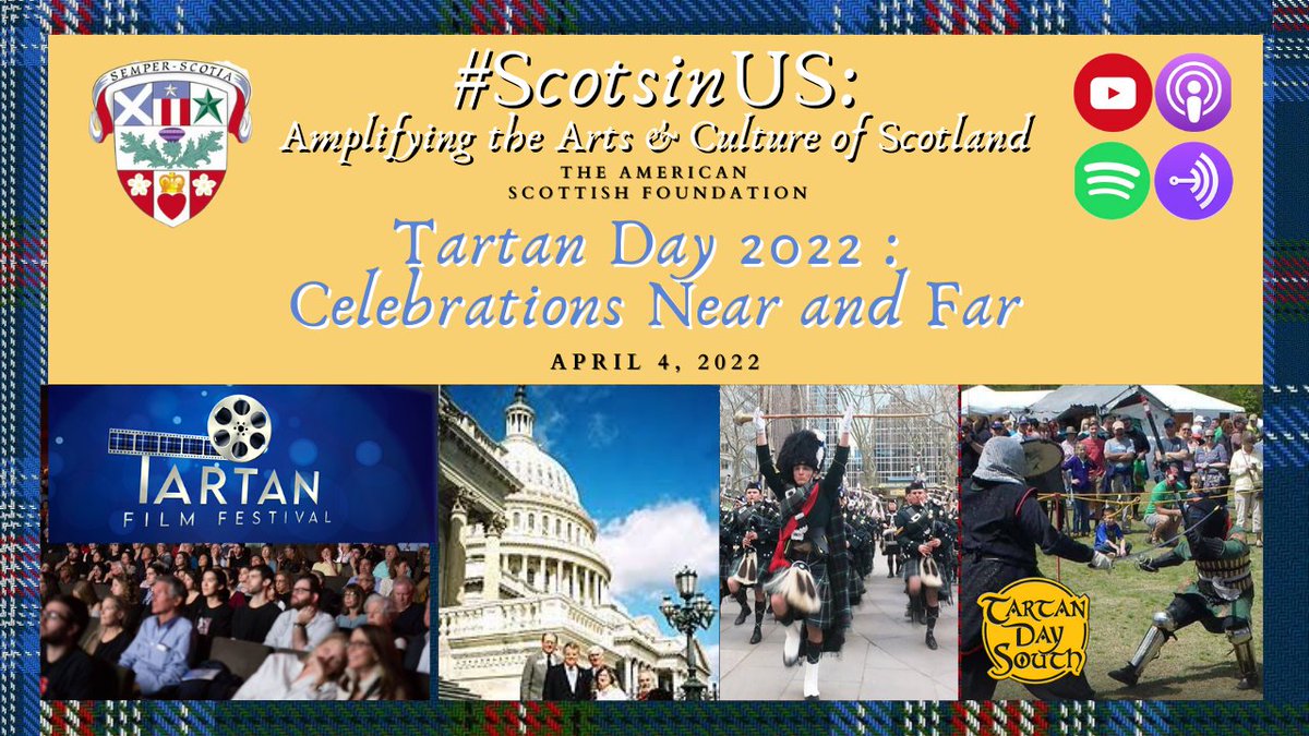 ASFevents's tweet photo. This Monday, join @ASFevents in the latest #ScotsinUS podcast on Tartan Day 2022: Celebrations Near and Far.
Stay up to date on all the Tartan Week events taking place around the country this week.
https://t.co/APLCox7mOI https://t.co/sLBemKGRlZ