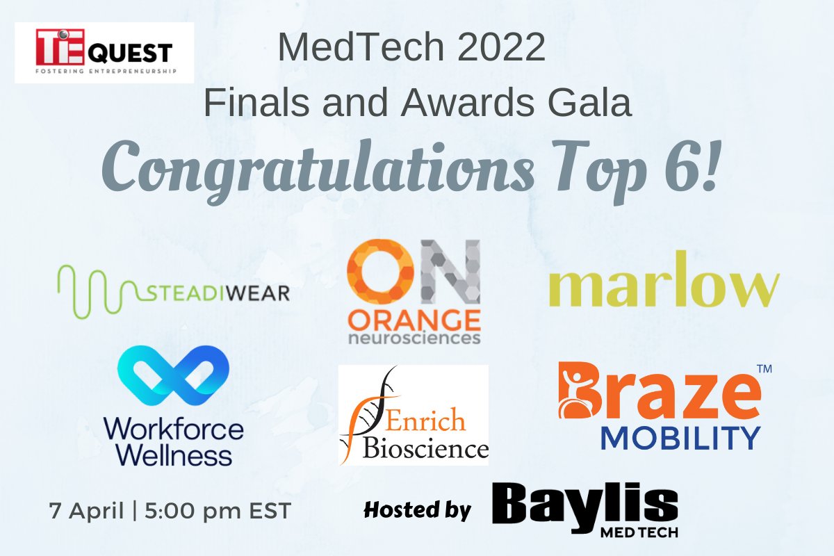 TiEToronto's tweet photo. We are thrilled to announce the TOP 6 Finalists at the #MedTech Finals and Awards Gala! Join-us live for a great night of entertainment, networking and pitches at Baylis MedTech on April 7, 5:00pm ET.
🔗 https://t.co/oN7aNHGWAl

@steadiwear @BrazeMobility @OrangeNeuro 
#startups https://t.co/xJ9bQ9G5Ct