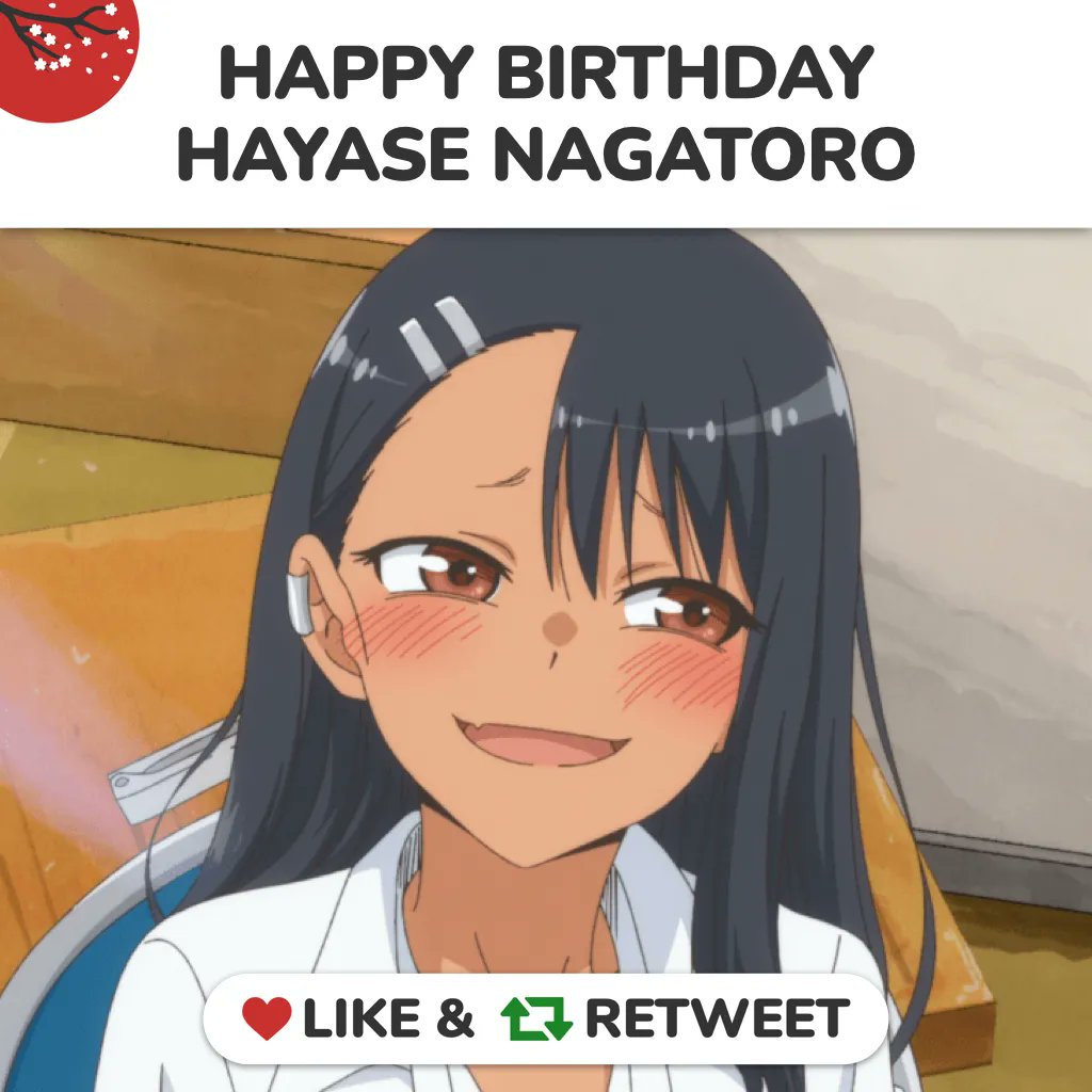 Happy birthday to the adorable teasing master, Nagatoro Hayase