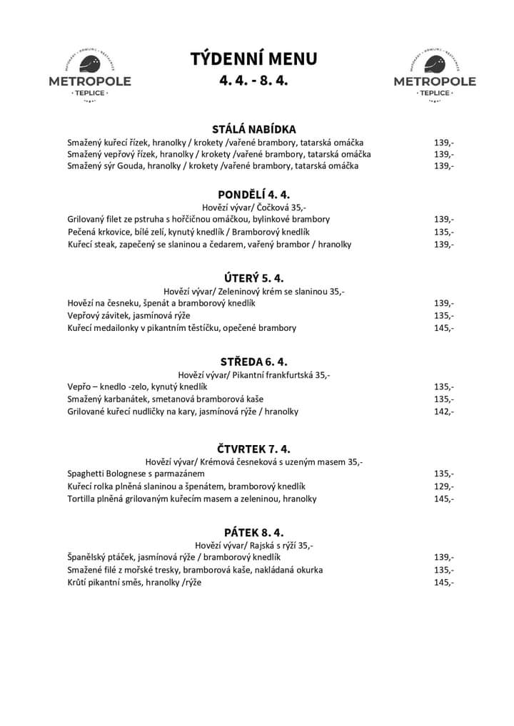 MetropoleTP's tweet image. 🍽TÝDENNÍ MENU 4. - 8. 4.🍽