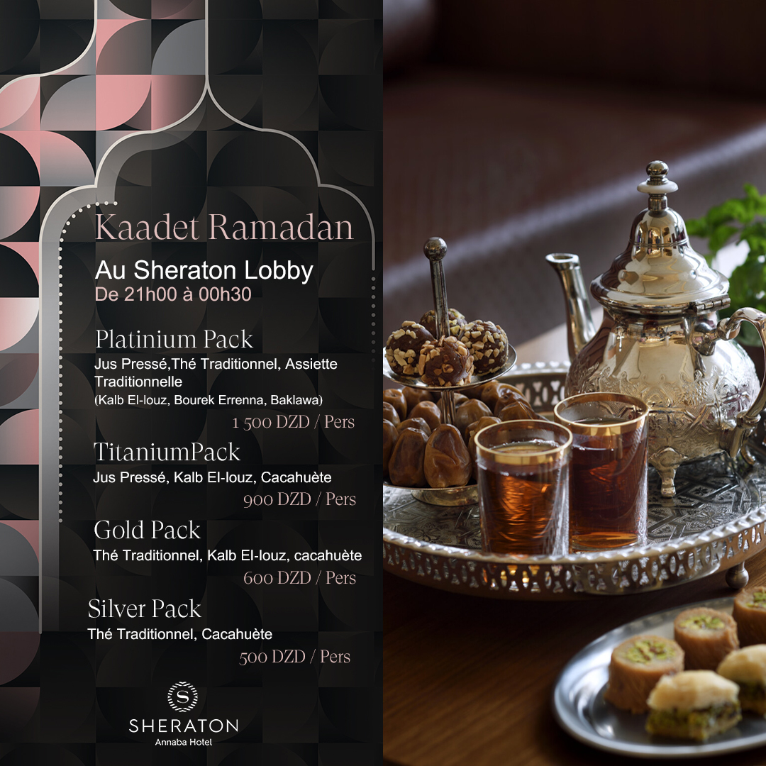 SheratonAnnaba's tweet photo. Venez partager l’esprit de Ramadan au Sheraton Annaba Hotel !

#sheratonannaba #hotel "Ramadan #ramadan_kareem #ramadankareem #ramadan #MarriottIntMEA https://t.co/XfjZDwQkTV