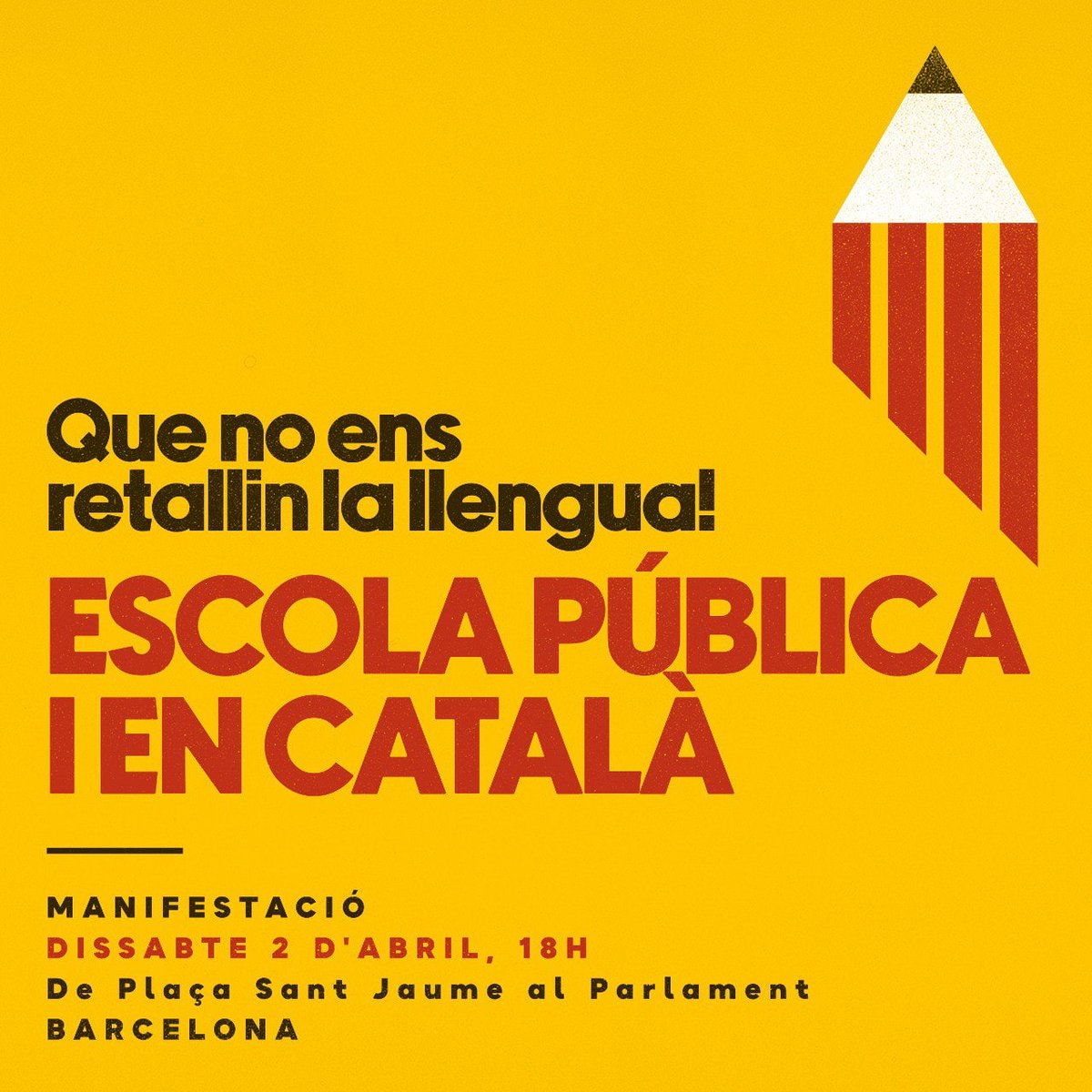 La immersió lingüística és igualtat d'oportunitats, tothom té dret a aprendre català. Defensem una escola pública i en català, que no ens retallin la llengua!

📍 Des de Pl. Sant Jaume fins al Parlament

⌚️ 18h
#EscolaEnCatalà