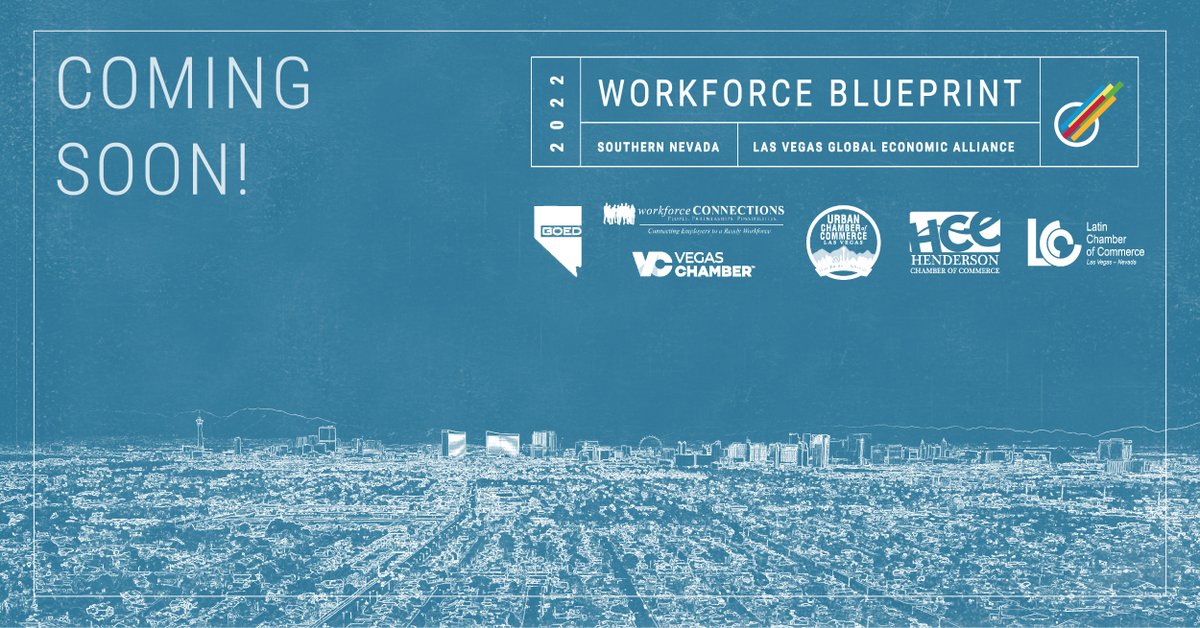 LVGEA's tweet photo. Mark your calendars! On Tuesday, #LVGEA and our partners will be releasing an updated Workforce Blueprint. We’ll reveal the top 100 in-demand jobs in Southern Nevada and outline the career pathways for Southern Nevadans looking for work. #WorkforceBlueprint. https://t.co/9DXR3zzEPn