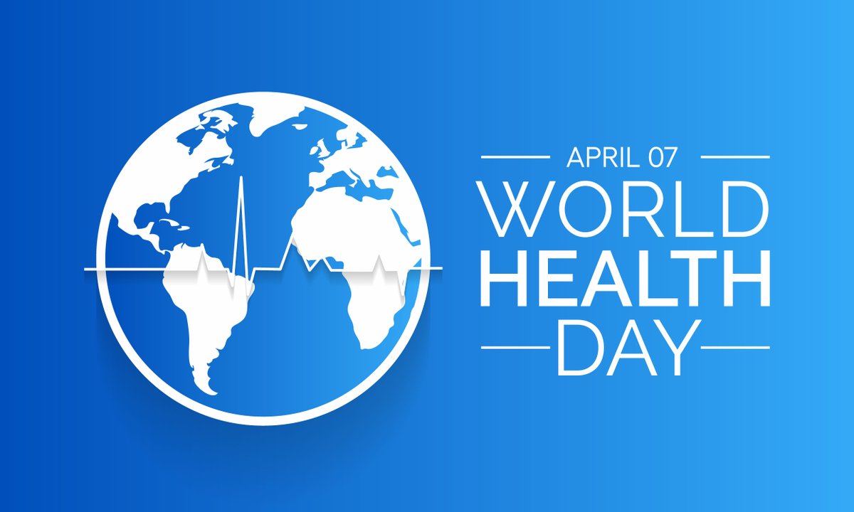 April 07 World Health Day