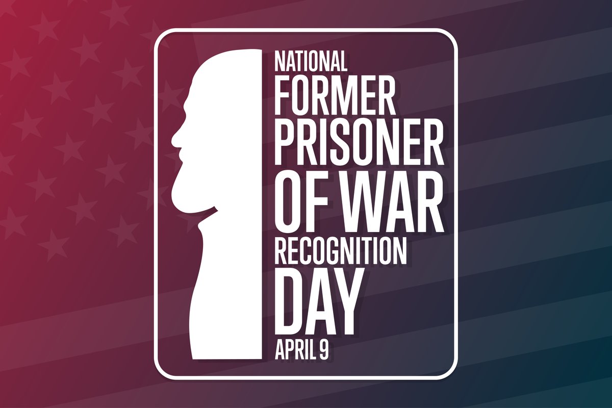 National Former Prisoner of War Recognition Day April 9