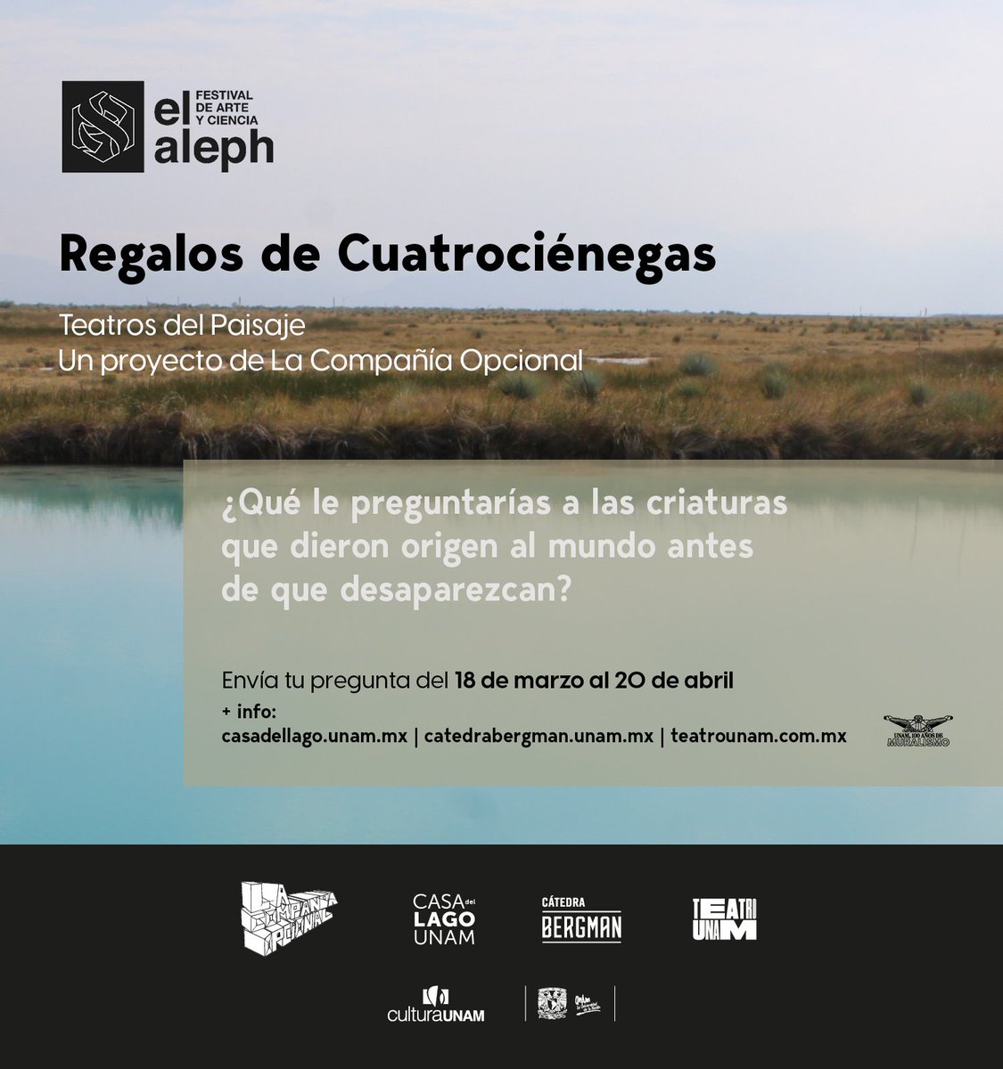 CatedraBergman's tweet photo. ¿Qué podemos preguntarle a los seres que dieron origen al mundo antes de que desaparezcan? 

Participa en #RegalosDeCuatroCiénegas de #LaCompañíaOpcional, a cargo de @aristeofono. 

Más información en @SomosMass99.  

https://t.co/9OsrAcKBDI https://t.co/mEEwwH3KW2
