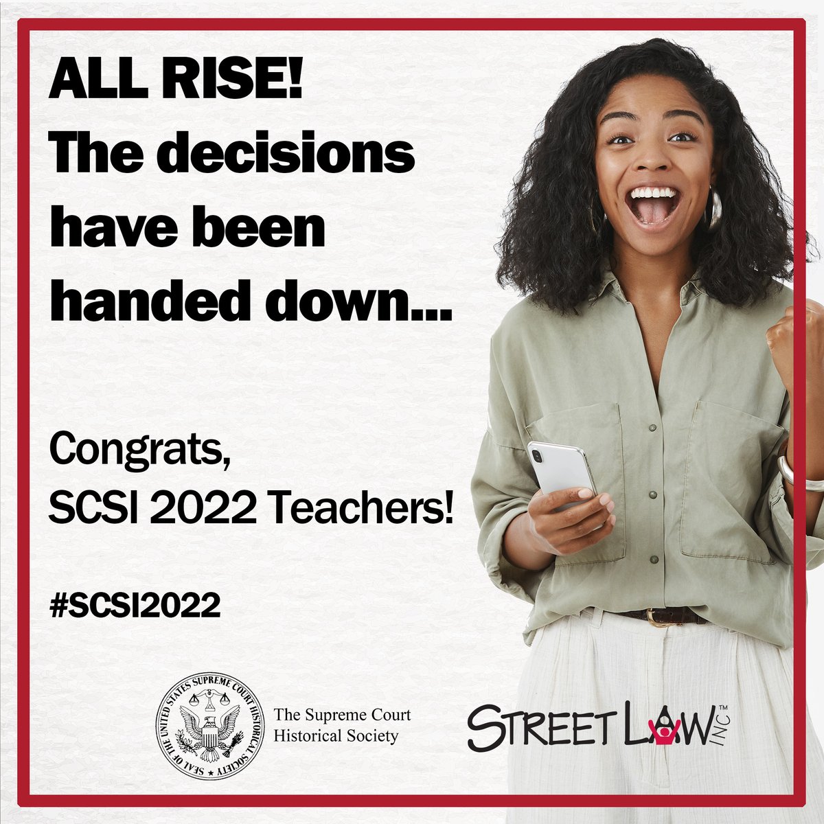 StreetLawInc's tweet photo. ALL RISE! The decisions have been handed down...
We just notified 60 exceptional teachers from around the country that they'll be joining us and the @SCHSociety this June in Washington, DC for the Supreme Court Summer Institute!
Will you be at #SCSI2022? https://t.co/UJqeR1gJMF