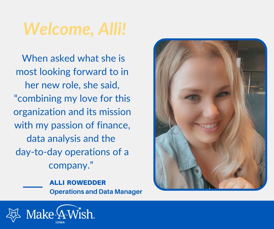 Welcome, Alli Rowedder to the Make-A-Wish Iowa team! Alli is our operations and data manager in the finance department. 💙

Want to join the Make-A-Wish Iowa team? Check out our open positions here, wish.org/iowa/our-chapt…