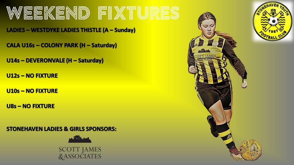 ⚠️ Stonehaven Girls &amp; Ladies fixtures for the weekend, good luck to all teams!

‘Mon the Stoney Quines 🟡⚽️⚫️⚽️🟡