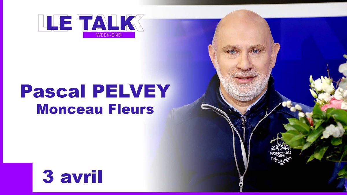 Le_Talk's tweet photo. #PascalPelvey, #Fleuriste @monceaufleurs, est dans @Le_Talk du dimanche 3 avril 2022. https://t.co/EhLYsqK6oN