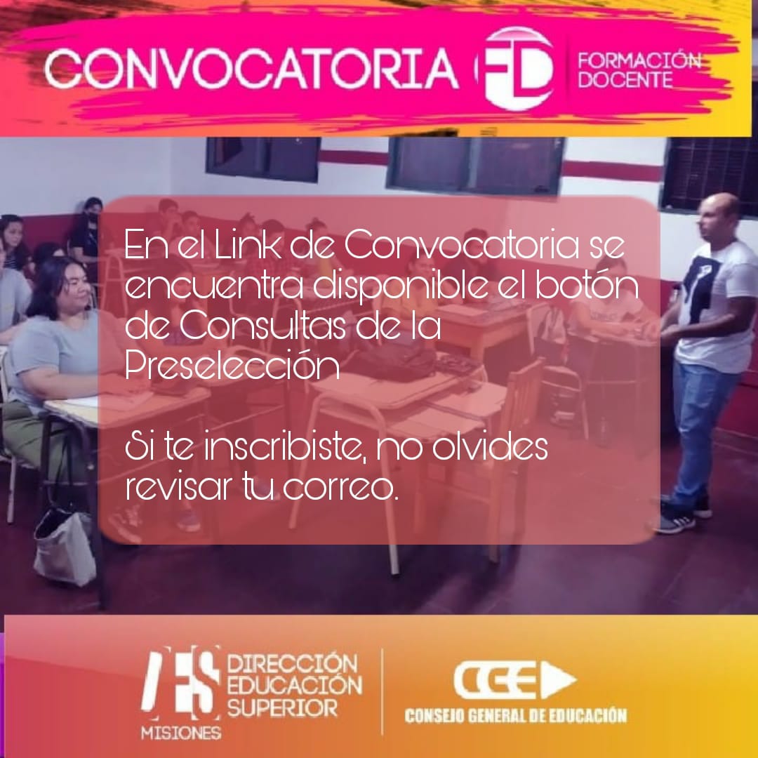 ▶️La Dirección de Educación Superior del CGE informa que los docentes inscriptos en las convocatorias públicas pueden acceder en el Link de la convocatoria a la cual se inscribieron al botón de consultas de los preseleccionados en cada una de ellas.