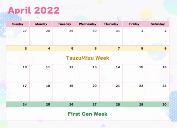 a3fanevents's tweet photo. What's coming in April?

🌸🌸🌸🌸

MizuTsuzuMizu week:
#MizutsuzuWeek2022 &amp; #TsuzumizuWeek2022
[Apr 3 - Apr 9]

First Gen week:
#firstgenweek2022
[Apr 24 - Apr 30] https://t.co/fSROJ4Izsa