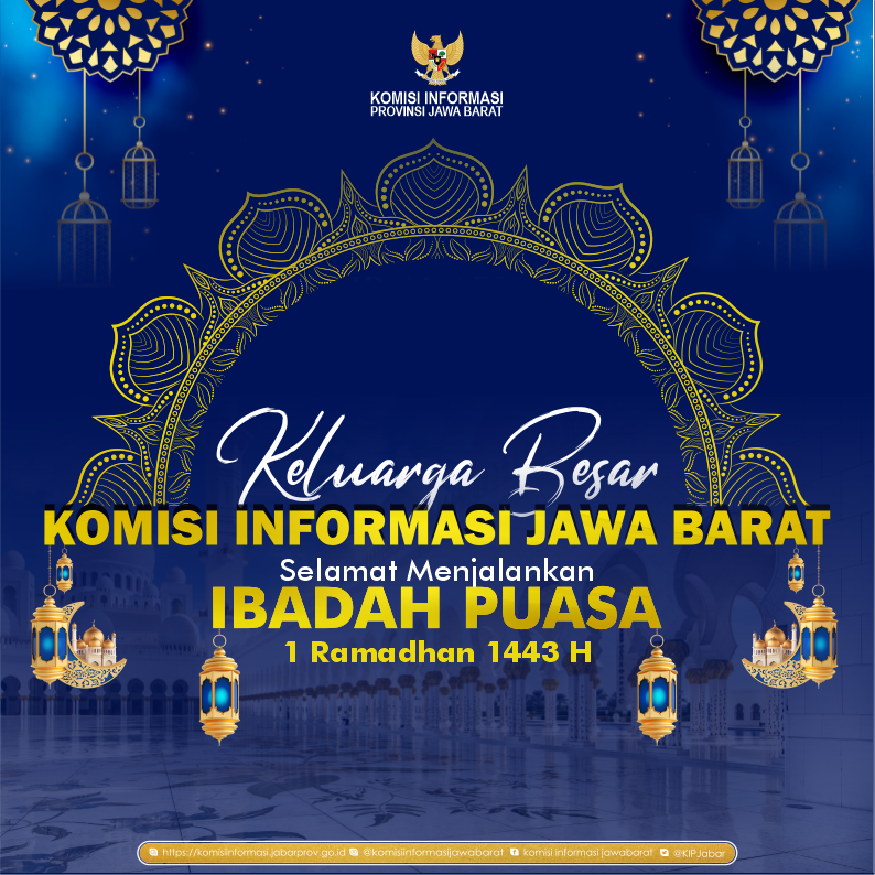 KIPJabar's tweet photo. Napas pun menjadi tasbih, tidur pun menjadi ibadah, amal diterima dan doa-doa dijabah bagi orang yang shaum dan rajin membaca kitab-nya di bulan ramadan. 
Kami Keluarga Besar Komisi Informasi Jawa Barat Mengucapkan Selamat Menunaikan Ibadah Puasa 1 Ramadan 1443 H ❤️ https://t.co/IPo2C15yEM