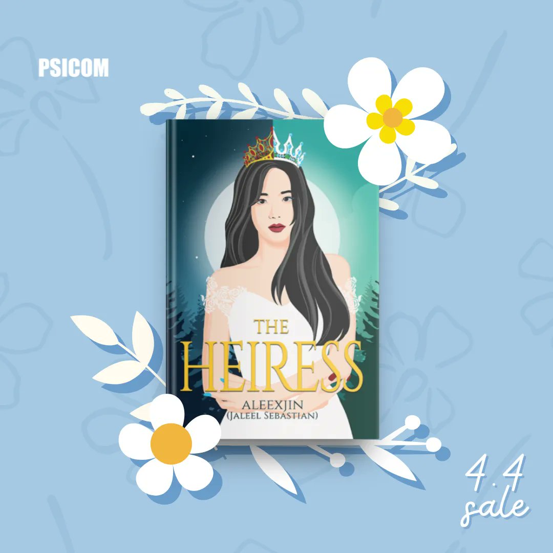 Officialpsicom's tweet photo. 📢 NEW RELEASE 📢
The Heiress
384 pages, SRP 225

-----
4.4 SALE 🌼 
Shopee: https://t.co/2VZv5qBaZ2
Lazada: https://t.co/xvF1EFCmiF https://t.co/SEr3VdKXhw