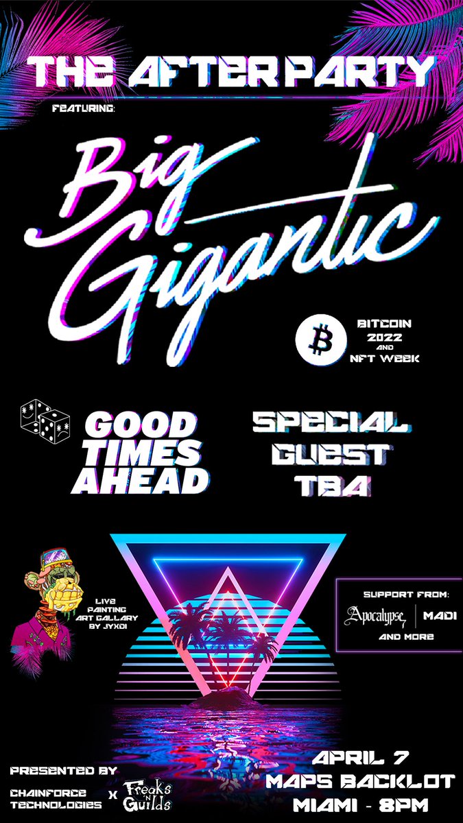 FreaksNGuilds's tweet photo. 🚨WE ARE TAKING OVER #Bitcoin2022 #MiamiNFTWeek W/ @BigGigantic @goodtimesahead AND MORE

Tag who you think our special guest is!

🔮Buy Tickets/Tables:
https://t.co/owCXEJVR1s

📜Master Event List:
https://t.co/JPgQKM0cXG

See you April 7th 😉 https://t.co/1Tlot2oTef