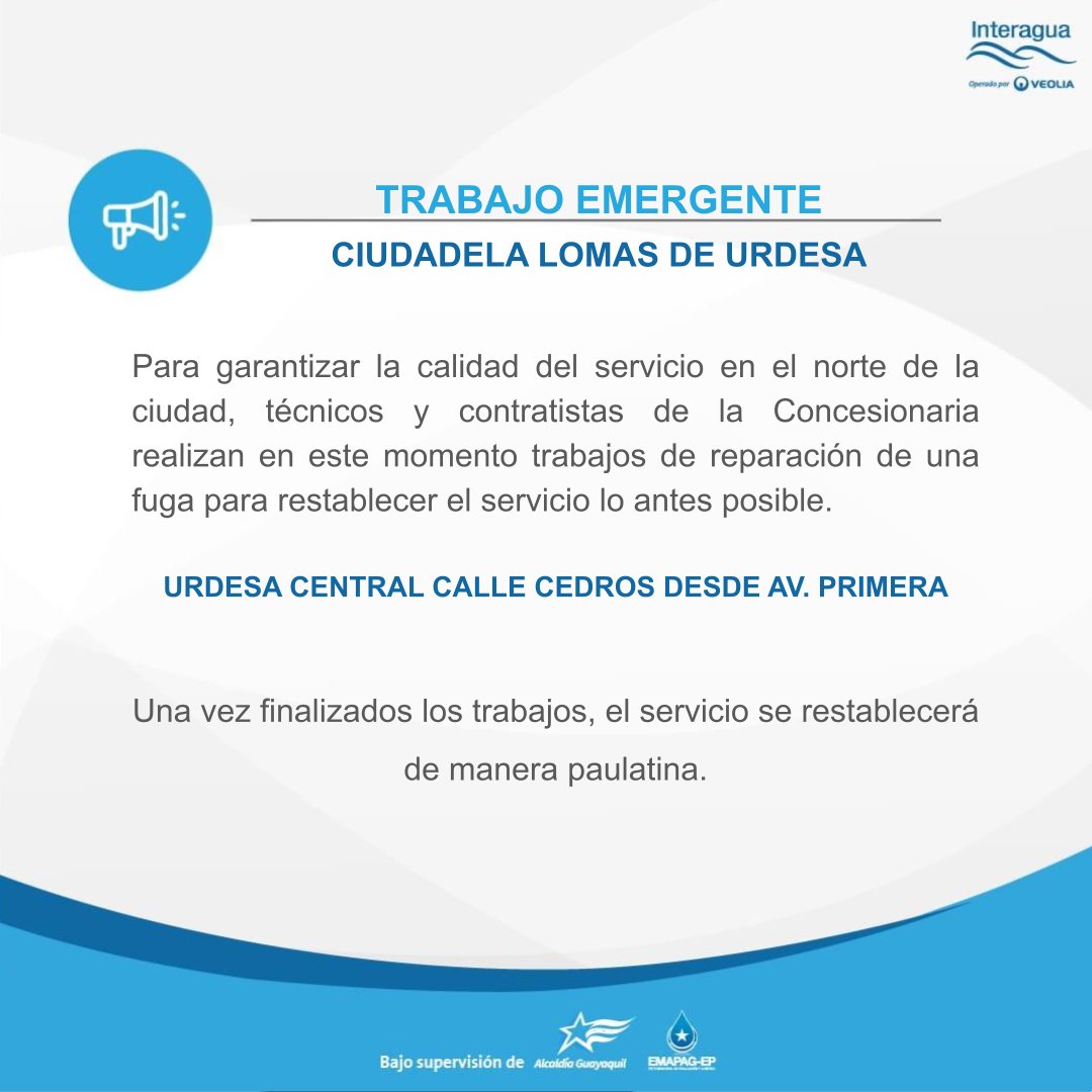 interagua's tweet photo. 👉 #InteraguaInforma interrupción del servicio por daño en tubería en la Cdla. Lomas de Urdesa. 
Nuestros técnicos y contratistas se encuentran trabajando para restablecer el servicio lo antes posible. 

Mantente informado por nuestros canales oficiales. https://t.co/DX3xffMnqX
