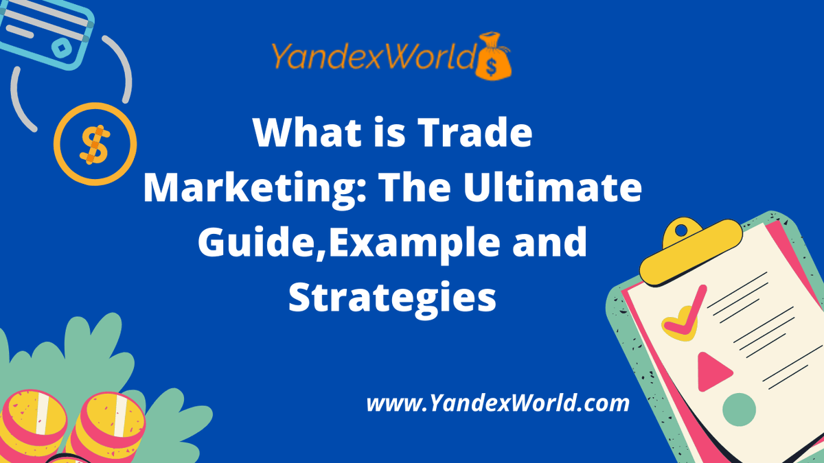 YandexWorld's tweet photo. What is Trade Marketing: The Ultimate Guide,Example and Strategies

Full Content Here 👉👉 https://t.co/VwvjyXSx60 

Hastags:
#marketing #work #brand #mindfulness #YandexWorld #yandexworld #Yandex_world #yandex_world #DigitalMarketing #marketing #Leadership #Leadgeneration #Trade https://t.co/Rz1CJcAvoC