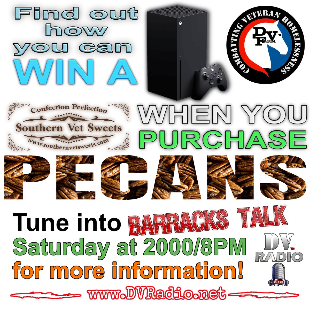 DV_DVRadio's tweet photo. Join us on BARRACKS TALK along with the Nutman of Southern Vet Sweets Saturday night at 8PM Eastern to find out how you can enter to win an #XboxSeriesX while buying from a #VeteranOwnedBusiness &amp; helping the #DVFarm!!

@PoisonedPlumm @Freak_Tattooed @oberlinx @ToxicBubbleGum8 https://t.co/ky7fh0ibyf