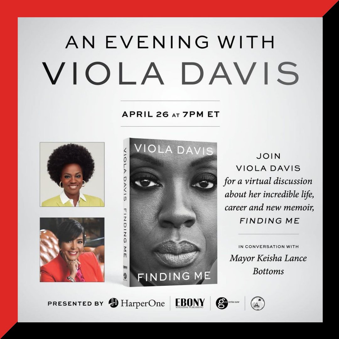 EBONY's tweet photo. SAVE THE DATE! #EBONYPublishing in partnership with HarperOne is proud to present #ViolaDavis in conversation with Mayor Keisha Lance Bottoms on April 26th, for the release of Viola’s memoir, Finding Me.
Buy your ticket from #Blackowned bookstores https://t.co/Bn7ZgwvQpl now! https://t.co/T0mZft4h1g