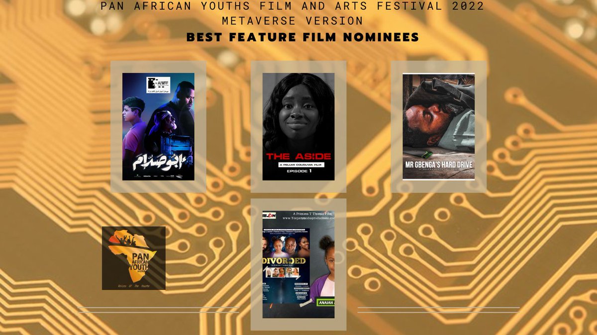 Abo Saddam/ Director Nadine Khan/ Egypt

THE ASIDE/ Director/ Pelumi David Oduguwa/ Nigeria

MR GBENGA'S HARD DRIVE/Director/ Chukwu Martin/ Nigeria

Divorced/ Director/ Neli Kings, United Kingdom