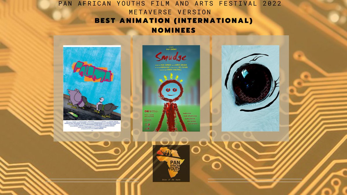 Presenting in order of display is the category for Best Animation (International)
-Paloma/ Director Alex Reis/Brazil

-Smudge/Director Dor Samara/ Israel

-Rats in the Walls/Director Miryana Sarandeva/ Austria