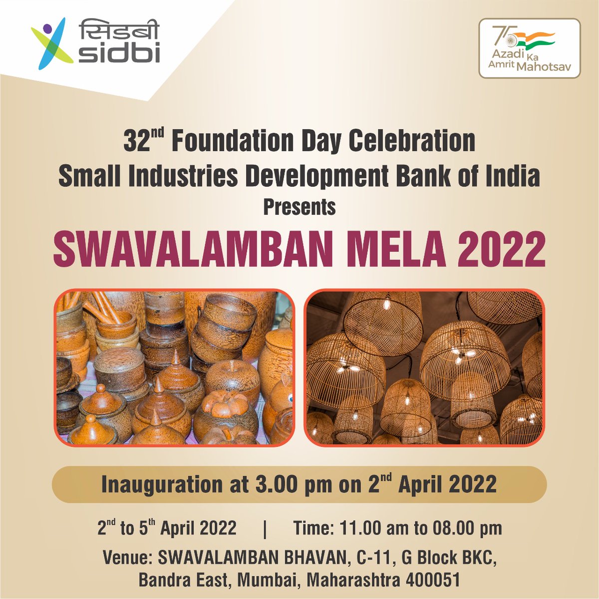 sidbiofficial's tweet photo. SIDBI is organising SWAVALAMBAN MELA from April 02, 2022 to April 05, 2022. Come join at the BKC office from morning 11 am to evening to 8 pm. 
#SIDBI #SwavalambanMela https://t.co/FKkLfh7Lg9