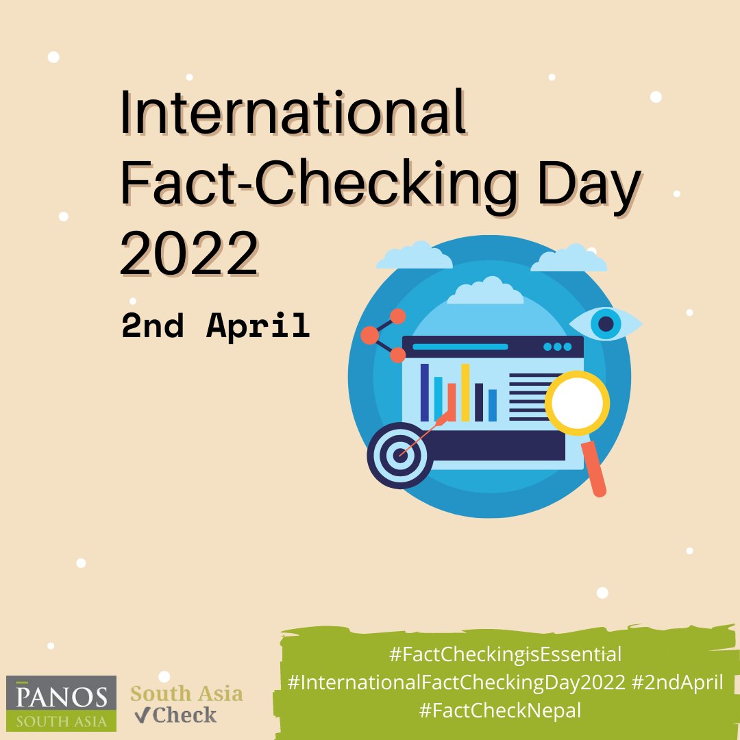 SouthAsiaCheck's tweet photo. Today is International Fact-Checking day and we are committed to amplifying a healthy information ecosystem and combating misinformation and disinformation. #InternationalFactCheckingDay2022 #FactCheckNepal #FactCheckingIsEssential @factchecknet @FactualAfrica @APFactCheck https://t.co/fGLQnOn0q4
