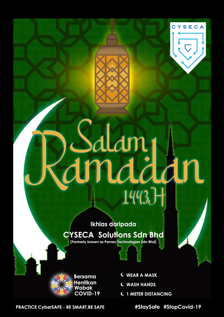 CYSECAOfficial's tweet photo. Semperna dengan kedatangan bulan Ramadan Tahun 1443 Hijrah ini, 
Kami dari Cyseca Solution Sdn Bhd dengan tulus ikhlas ingin mengucapkan Selamat menunaikan ibadah puasa bagi seluruh umat islam.
Semoga kita semua mendapatkan Ramadan yang penuh Berkah dan kebahagian.
Salam Ramadan! https://t.co/K8PilzsQn3