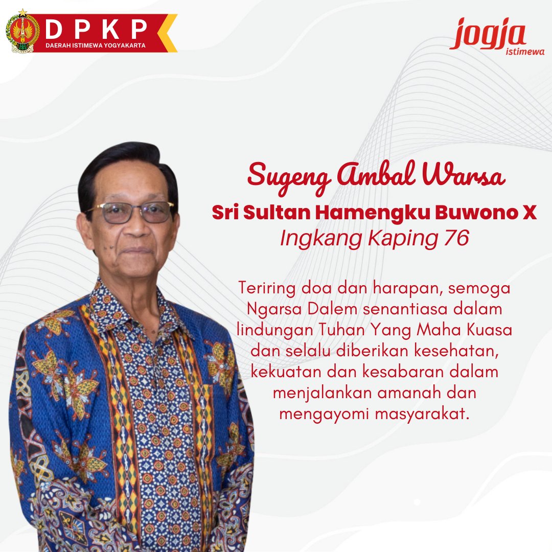 dpkp_diy's tweet photo. Segenap Keluarga Besar Dinas Pertanian dan Ketahanan Pangan DIY: 

"Ngaturaken Sugeng Ambal Warsa katur Sri Sultan Hamengku Buwono X ingkang kaping 76" 

#76TahunSriSultanHBX https://t.co/TxGhFtLGcX