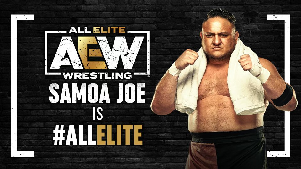 Ex WWE NXT Star Samoa Joe Becomes All Elite; Set For Dynamite Appearance 2