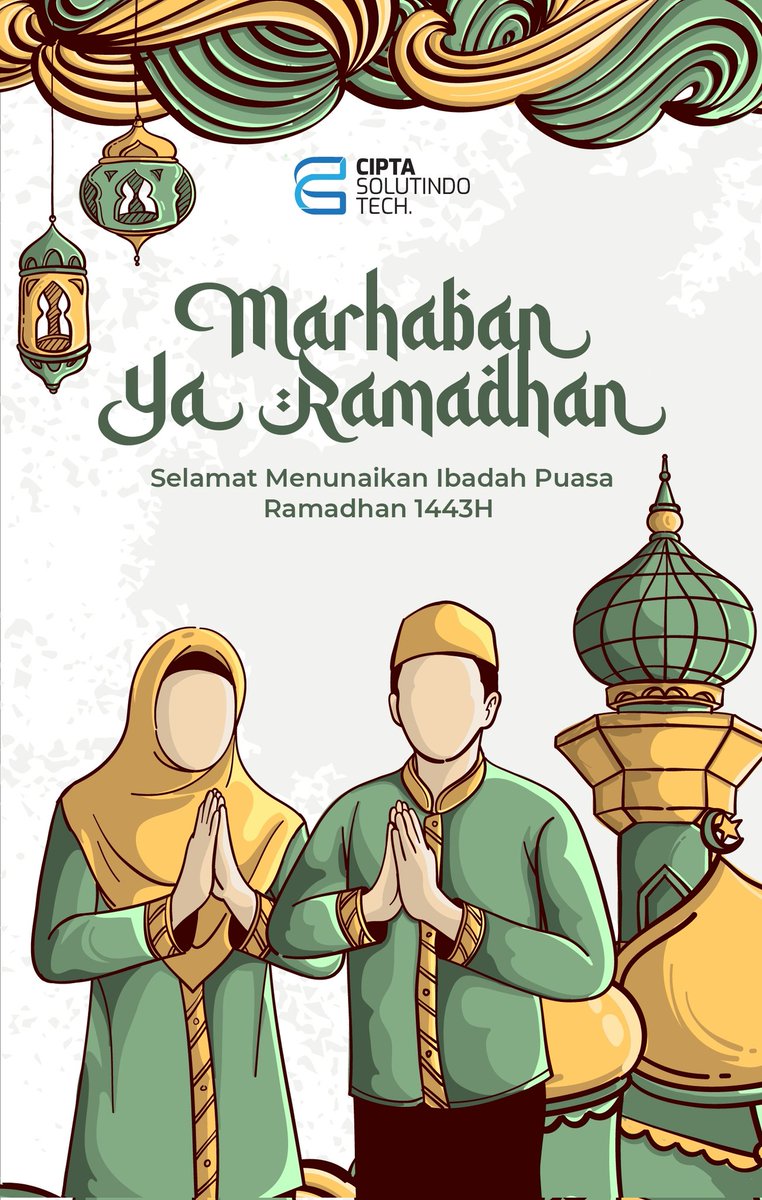Selamat Menunaikan Ibadah Puasa Ramadhan 1443H - Cipta Solutindo
