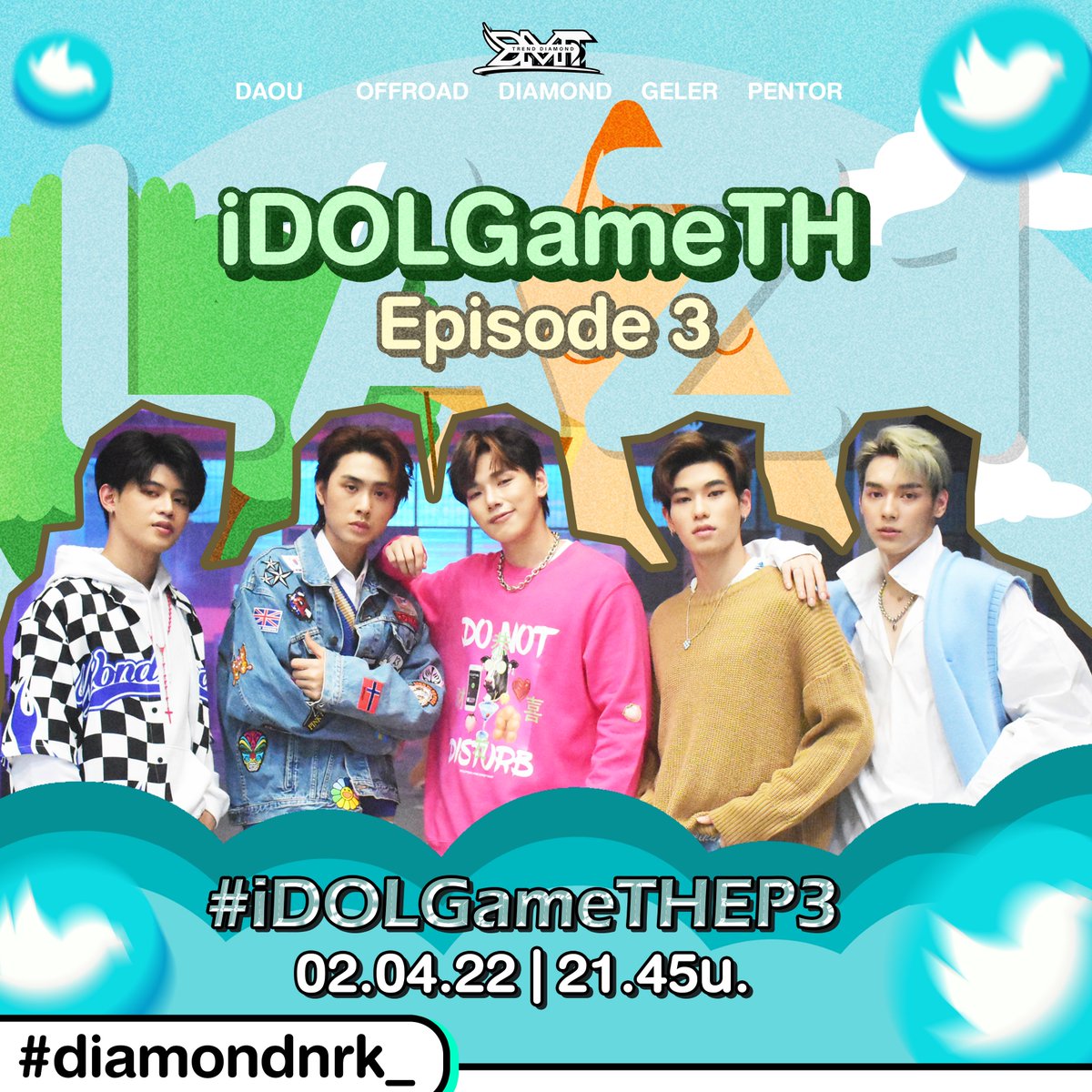 DiamondTrending's tweet photo. เกียมรอดูความสนุกกก😆🤭
📍one31 และแอพลิเคชั่น one31
🗓02.04.22 | 21.45น.
⏰21.30น. (เริ่มเทรนด์เเท็ก)
#️⃣ IDOLGameTHEP3
* ขอความร่วมมือทุกคนไม่เล่นแท็กก่อนเพื่อที่จะทำให้แฮ็ชแท็กขึ้นเทรนด์ได้ง่ายค่ะ *
#LAZiCON #LAZ1 #TrendForDiamond #diamondnrk_ https://t.co/hsNQAtQuHJ