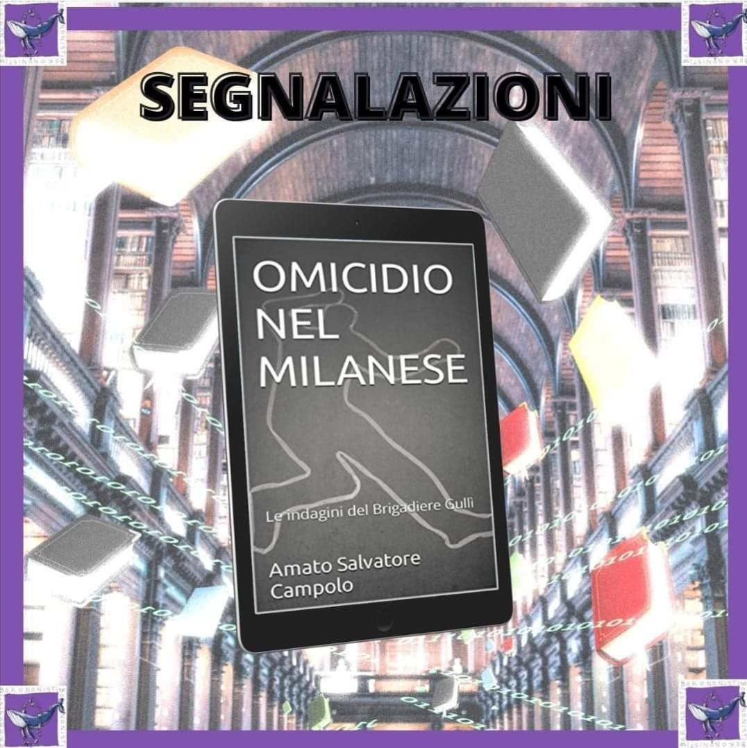 La segnalazione di oggi su @bokononisti.it di #OmicidioNelMilanese di Amato Salvatore Campolo. Un racconto Noir ambientato nella Milano degli anni '90...
#raccontinoir #Milanocriminale #omicidionelmilanese
