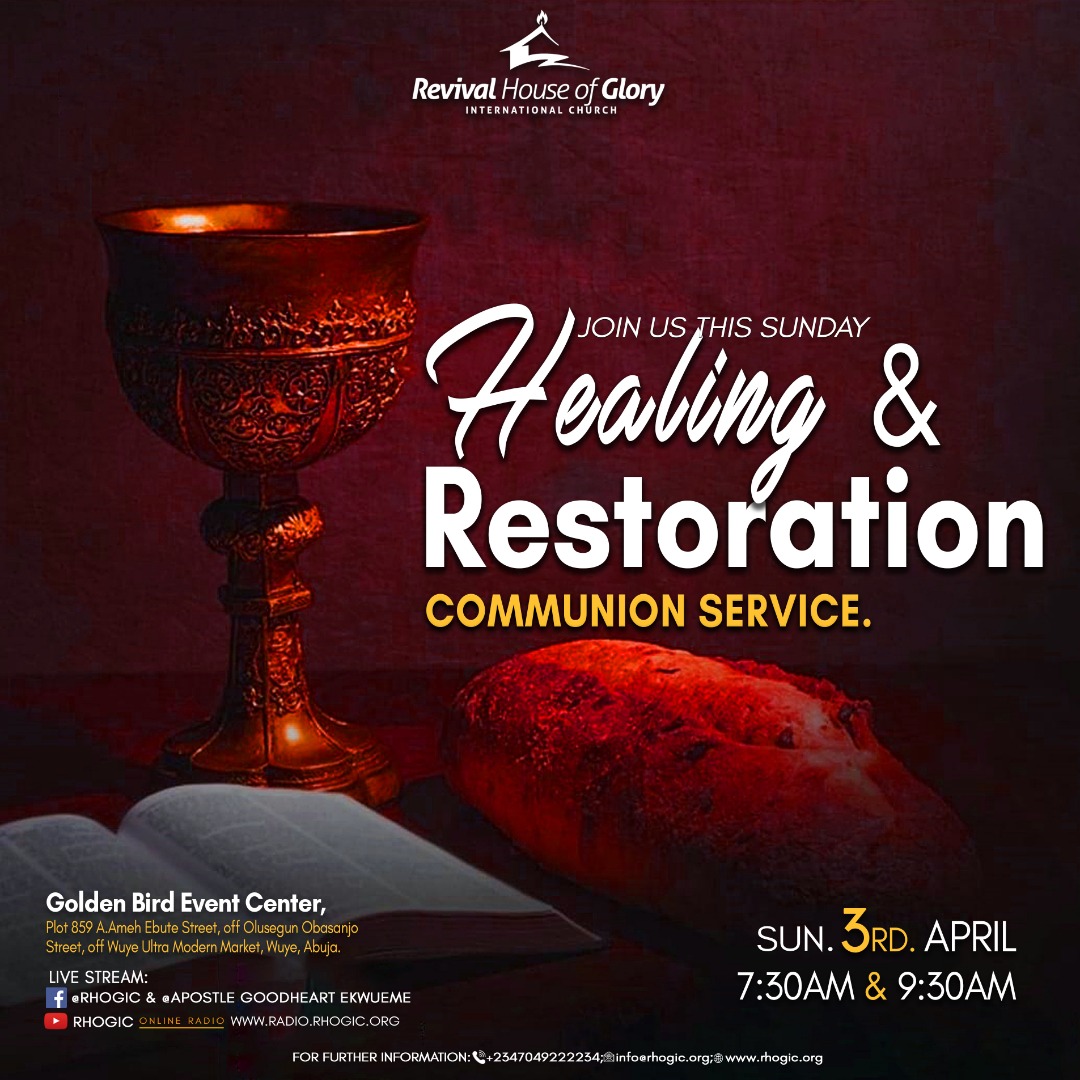 RHOGIC's tweet photo. Beloved,
Let the blood of Jesus speak for you at our Healing and Restoration Service this Sunday!!!π₯π₯
Sunday 3rd March 2022
7:30 and 9:30am (WAT)
Kindly check the flyer for more details.
#RHOGIC
#HealingAndRestoration #CommunionService
#DoubleService
#Abuja https://t.co/fcWTMgL4Lm