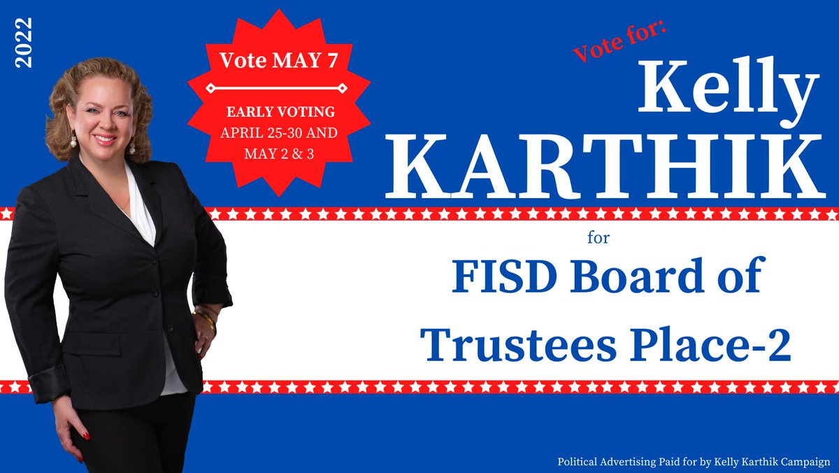 Kelly4Frisco's tweet photo. Vote for Kelly Karthik May 7th for Friso ISD Board of Trustees Place 2. Early voting April 25-30 and May 2 & 3.
#friscoisd #FISD #frisconews #friscoparents #friscoteachers #collincounty #dentoncounty #frisco #friscoschools #trustee #earlyelectionsmatter #fisdbot https://t.co/dgCaOZ1TwB