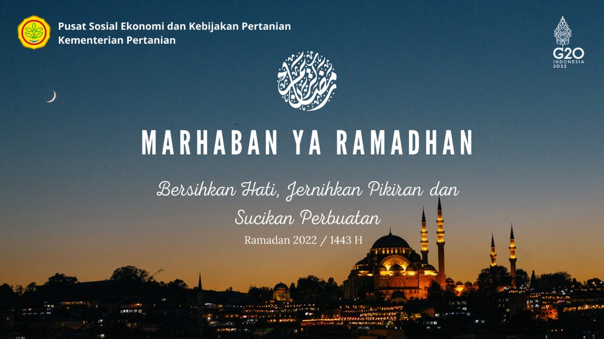 psekp_kementan's tweet photo. Pimpinan dan Segenap Keluarga Besar PSEKPKemtan mengucapkan "Selamat Menunaikan Ibadah Puasa 1443 H".
Marhaban Yaa Ramadhan, Jernihkan Pikiran, dan Sucikan Perbuatan.
#psekp
#marhabanyaramadhan https://t.co/s1BtZ4HVEF