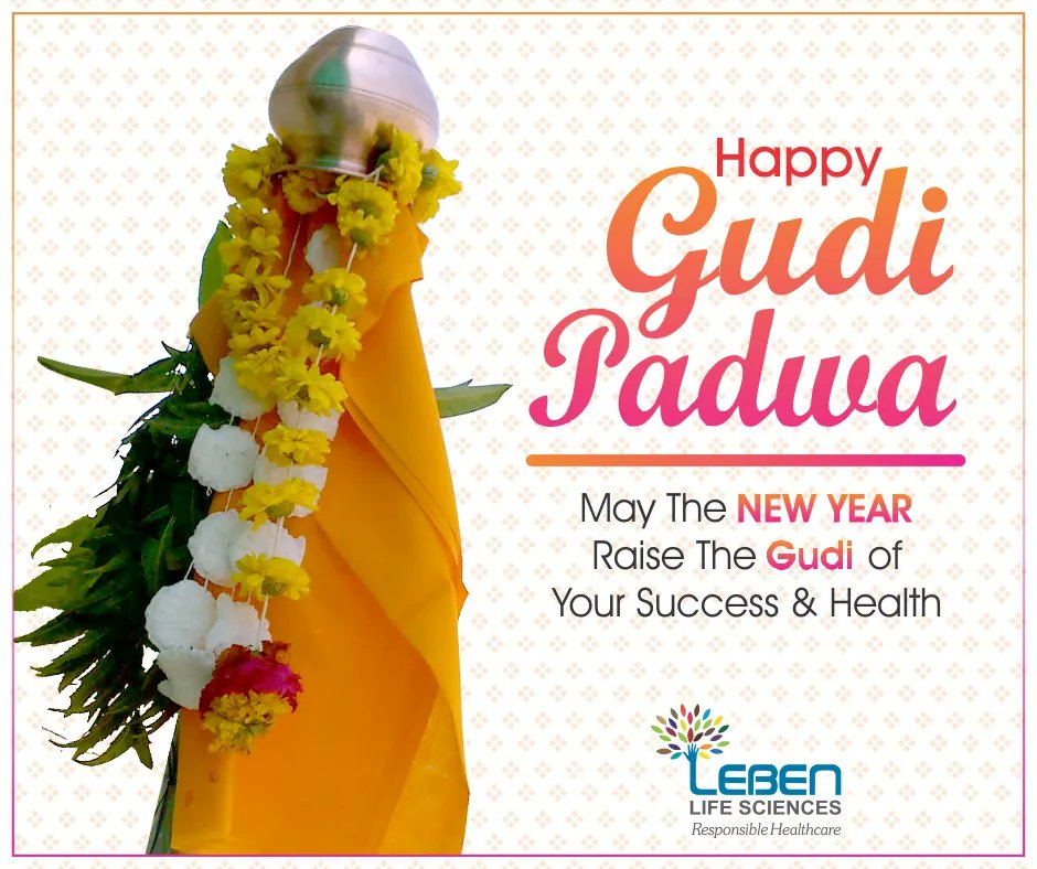 LebenLifeSci's tweet photo. May The NEW YEAR Raise The Gudi of Your Success &amp; Health - Happy Gudi Padwa
#GudiPadwa #ResponsibleHealthcare https://t.co/D5NQHcf1xb