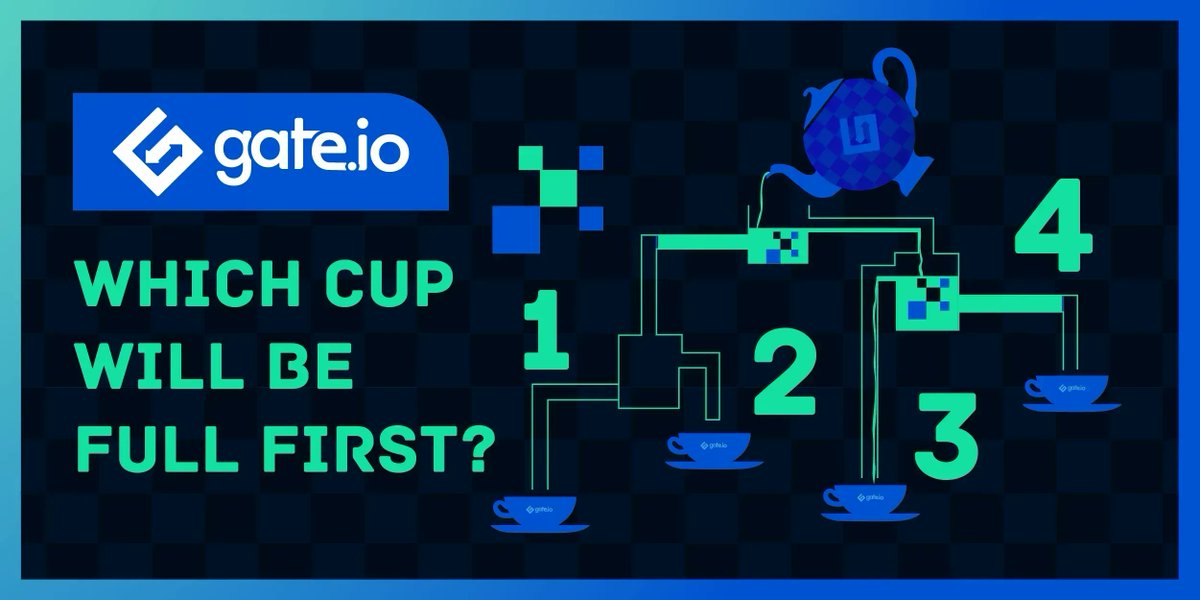🍵 Which cup will get filled first? 

Answer &amp; Win $200
✅ Follow <a href="/Gate_io/">Gate</a>
✅ Write your answer in the comment
✅ Like and RT 
✅ Tag 3 friends

🎁 20 lucky winners will share in the $200 reward when we reach 100 correct answers in the comment! 

#Gateio #Cryptorewards