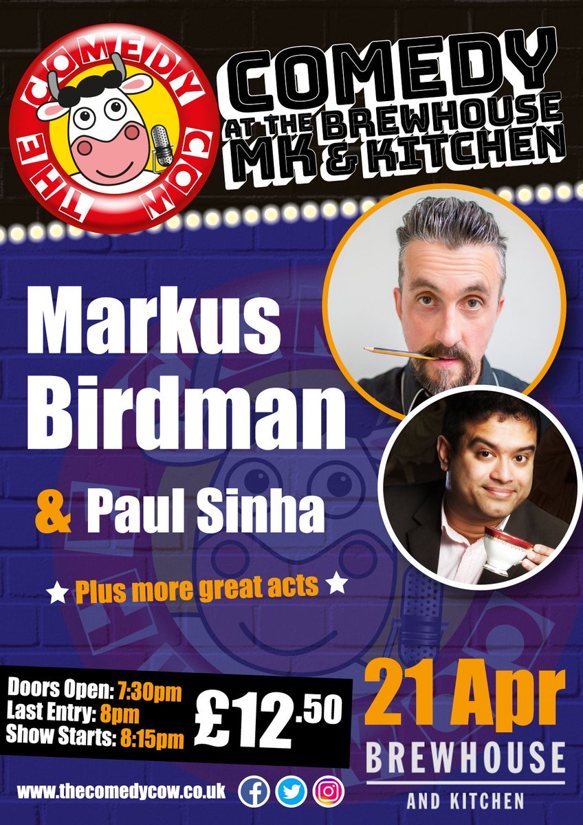 MKComedyFest's tweet photo. @BKMiltonKeynes in 3 weeks @birdmanwatching and @paulsinha  
https://t.co/3EfbZYIFrl https://t.co/MNqIPEW77M