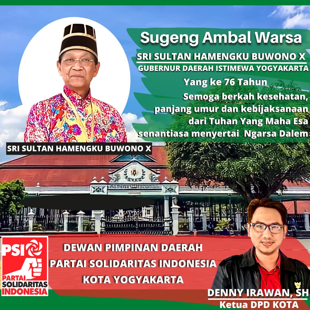 psi_kotajogja's tweet photo. Sugeng Ambal Warsa Sri Sultan Hamengkubuwono X - Gubernur Daerah Istimewa Yogyakarta yang ke 76 Tahun ๐๐คฒ๐ฎ๐ฉ๐
#psiKotaJogja
#ambalwarsa #SriSultan
#PartaiSolidaritasIndonesia https://t.co/KWsdp1BZ8u