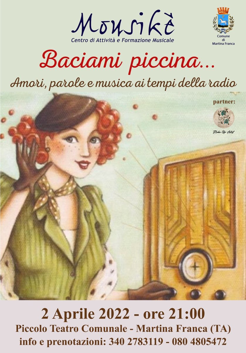 visitmartina's tweet photo. STASERA 2 APRILE evento in musica...🎶🎙
BACIAMI PICCINA ...amore, parole e musica ai tempi della radio 📻
⏰ ore 21,00
📍Teatro Comunale V. Cappelli - Martina Franca.
📞Info e prenotazioni: 340.2783119 - 080.4805472.
#martinafranca #weareinpuglia https://t.co/w2lBX1m2Dy