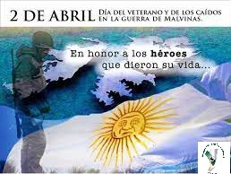 Las Malvinas son Argentinas 
Honor y Gloria a nuestros Héroes