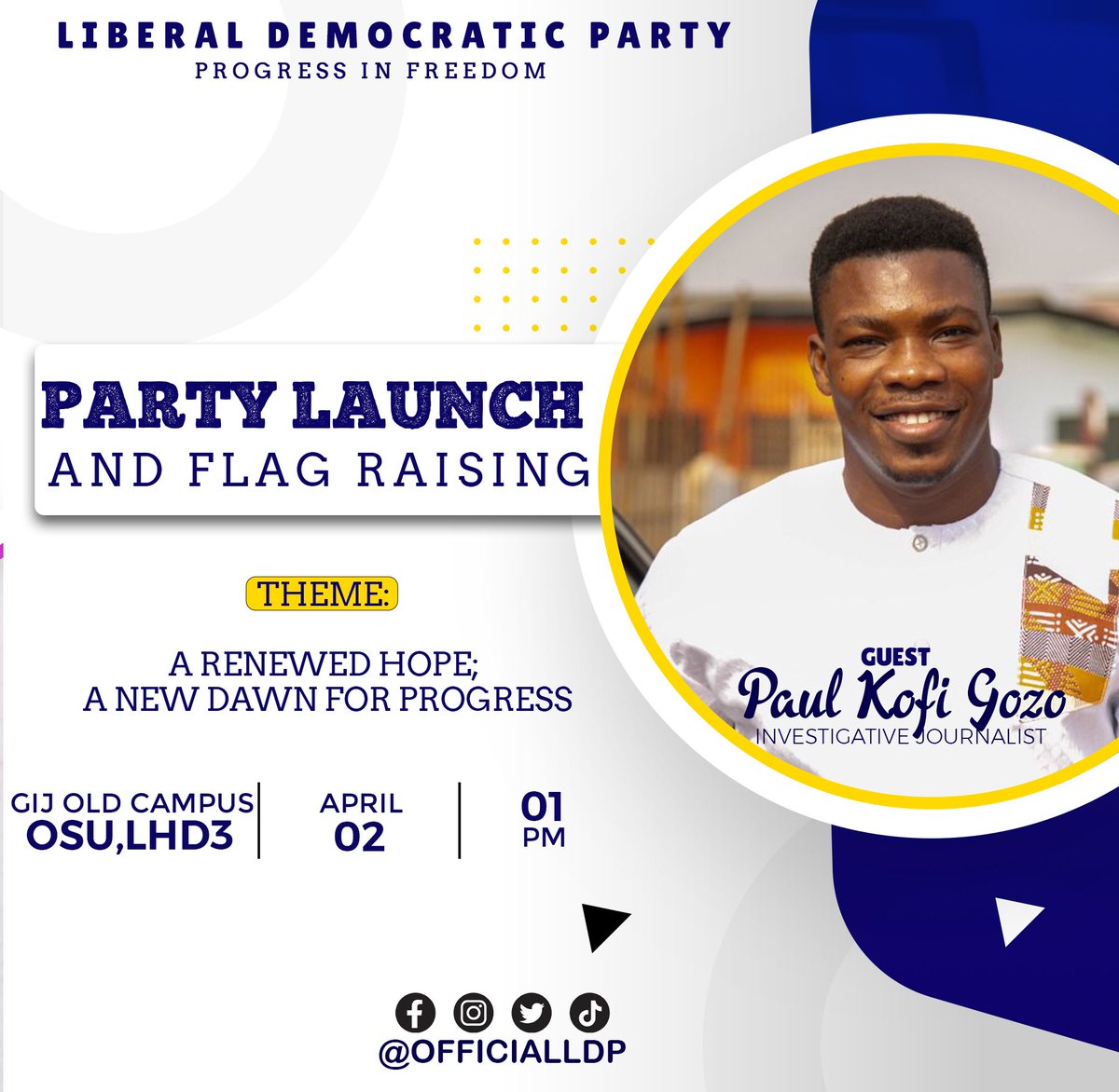 Solid guests, solid team, unstoppable party.
Paul Kofi Gozo in our guest list for our party launch. All roads lead to LHD3 of GIJ's Osu campus at exactly 1:00pm. Remember, we're #progressinfreedom and we are #theliberals.
#3HYE🔥
@TDzineku @kodwoboateng @KodwoBoateng1