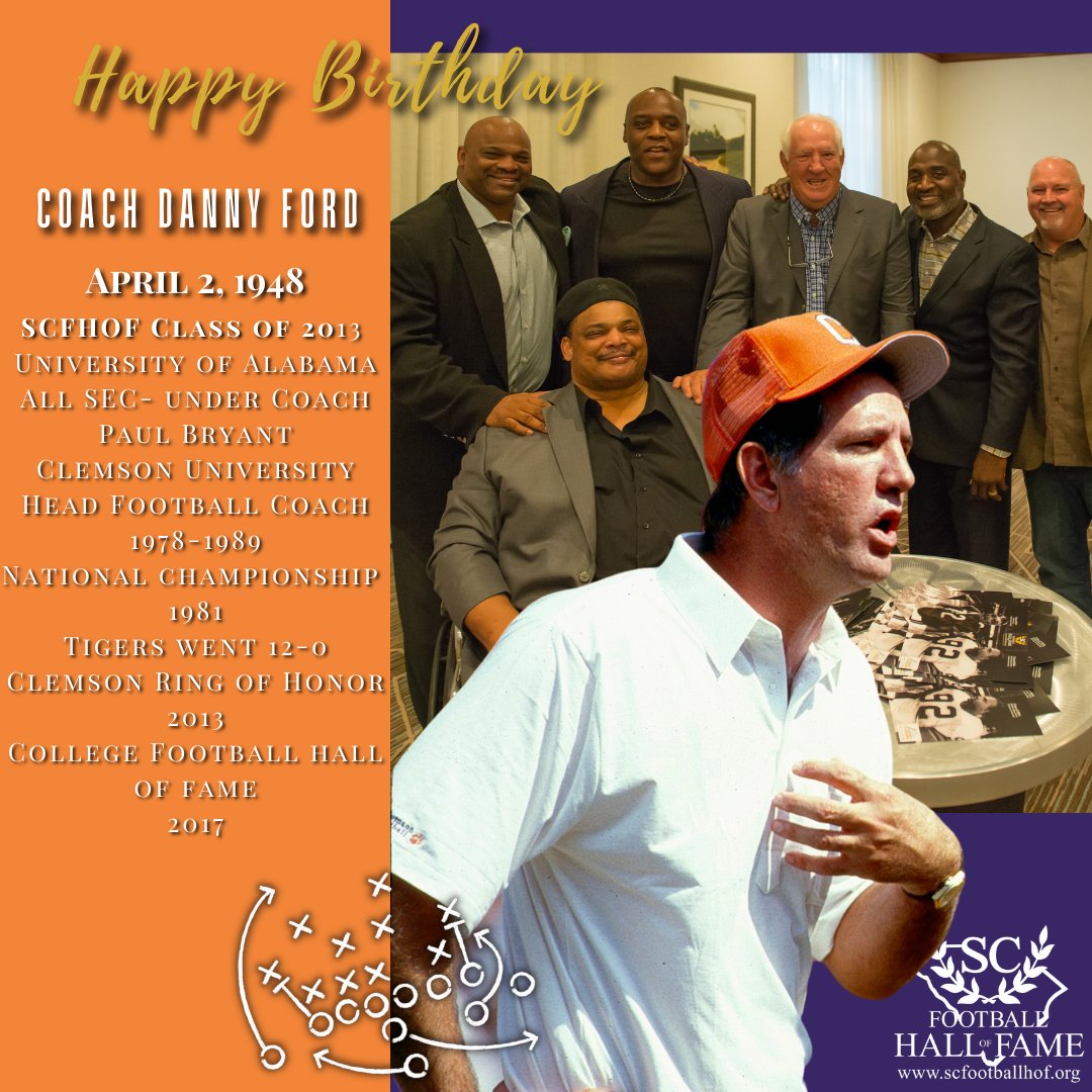 SCFootballHOF's tweet photo. Happy Birthday to #SCFHOF13 Inductee, @ClemsonFB legend, and all-around amazing human Coach Danny Ford! #SCFHOF #HBD @cfbhall 
https://t.co/tsbsBsispf https://t.co/kVbIqY0xtW